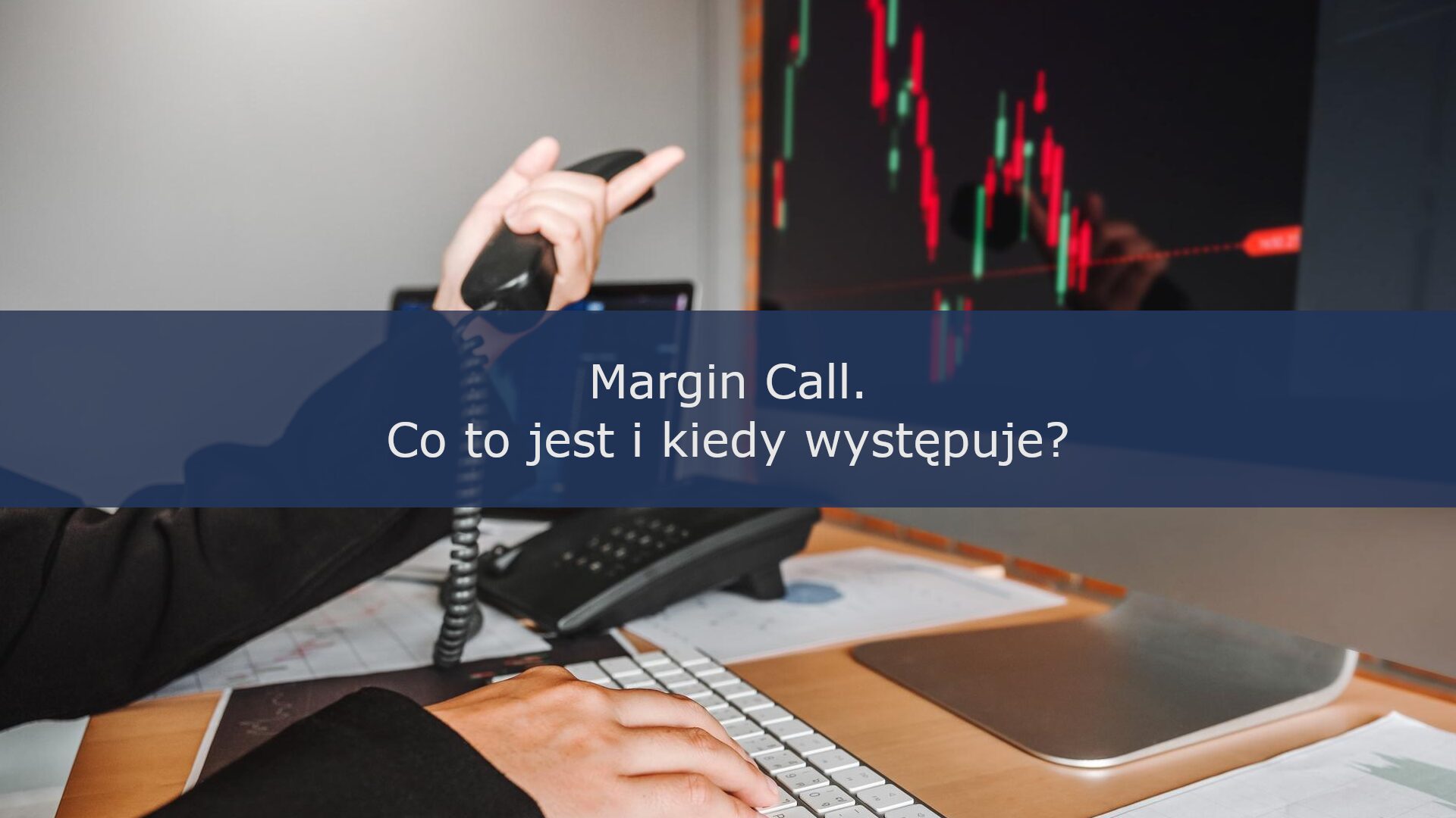 Margin Call